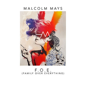 Malcolm Mays – FOE