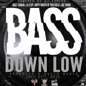 Arez Cobain ft. Lil Flip, Dirty Mouth & Joe Young – Bass Low (prod. by X LTBS)