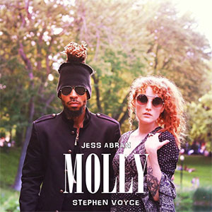 Jess Abran & Stephen Voyce - Molly